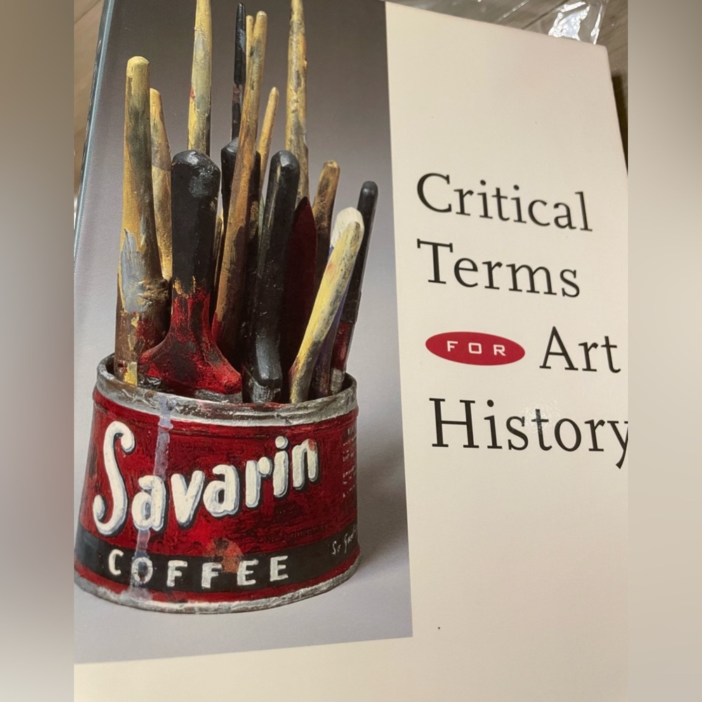 “Critical Terms for Art History” Trade Paperback edited by Nelson & Shiff